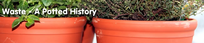 Waste - A Potted History